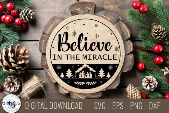 Believe in the Miracle - A Versatile SVG for Creative Crafts