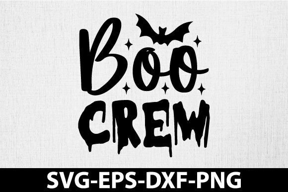 Boo Crew Svg: A Spooky Graphics Asset for Halloween Crafts