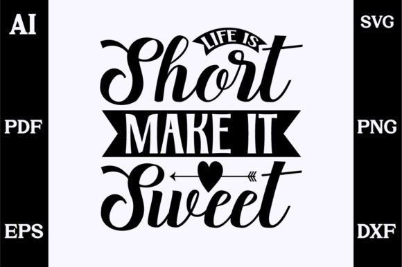 Life is Short Make It Sweet: A Graphics Gem for Crafts