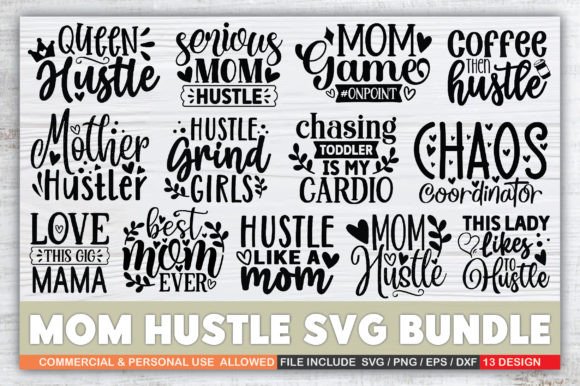 Mom Hustle SVG Bundle: A Versatile Design Asset