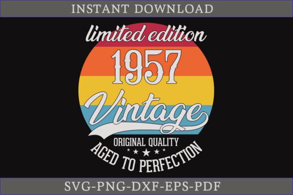 Vintage 1957 Aged to Perfection SVG for Crafts